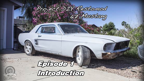 introduction to project car 67 mustang 67 mustang project car introduction